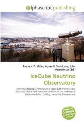 Icecube Neutrino Observatory
