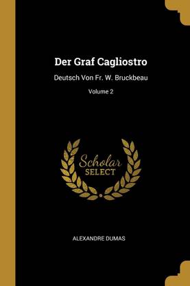Der Graf Cagliostro