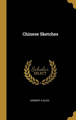 Chinese Sketches