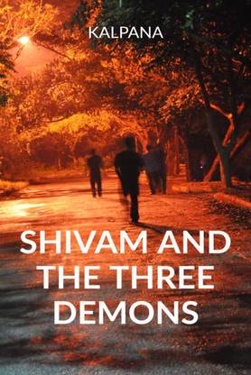 SHIVAM AND THE THREE DEMONS