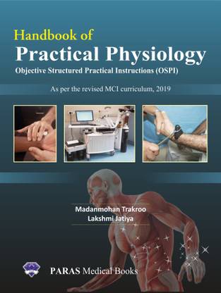Handbook of Practical Physiology, Objective Structured Practical Instructions (OSPI)