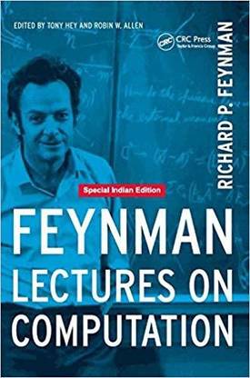 FEYNMAN LECTURES ON COMPUTATION