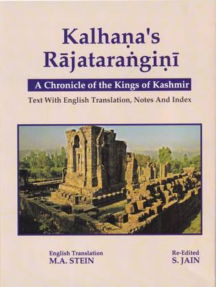 Kalhana's Rajatarangini: A Chronical of the Kings of Kashmir (In 3 vols ...