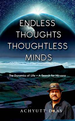 Endless Thoughts Thoughtless Minds