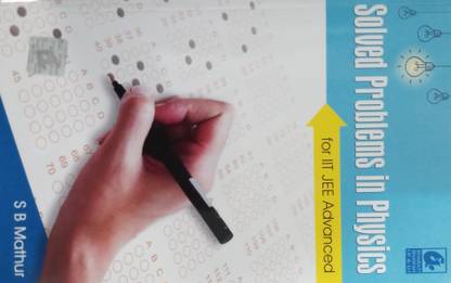 SOLVED PROBLEMS IN PHYSICS FOR IIT JEE ADVANCED