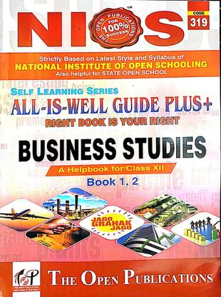 NIOS 12 Business Studies 319 All is Well Guide Pluse +