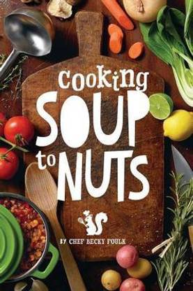 Soup to Nuts