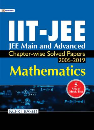 Iit-Jee Main & Advanced Chapter-Wise Solved Papers