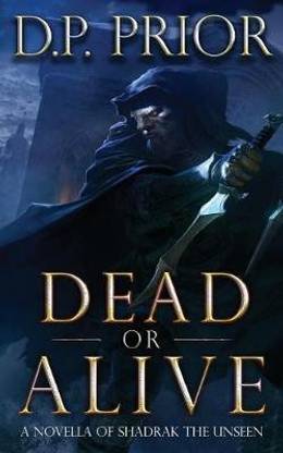 Dead or Alive