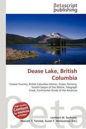 Dease Lake, British Columbia
