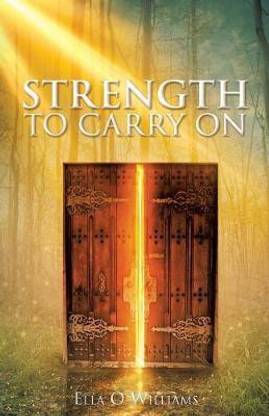 Strength to Carry On