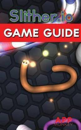 Slither.io Game Guide