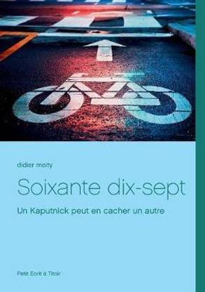Soixante dix-sept
