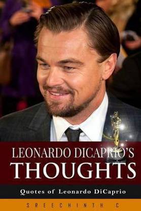 Leonardo DiCaprio's Thoughts