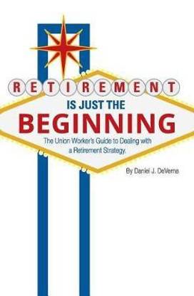 Retirement Is Just the Beginning