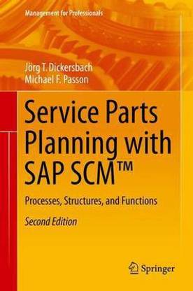 Service Parts Planning with SAP Scm