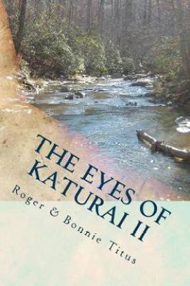 Buy The Eyes of Katurai II by Titus Bonnie at Low Price in India ...