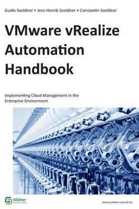 VMware vRealize Automation Handbook