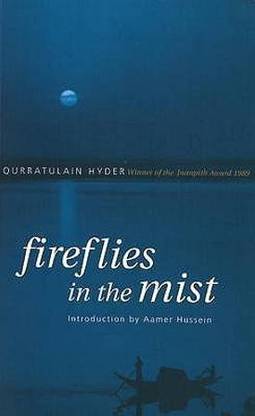 Fireflies in the Mist Introduction by Aamer Hussein
