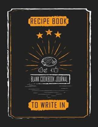 Recipe Book Empty Blank Cookbook Journal To Write In