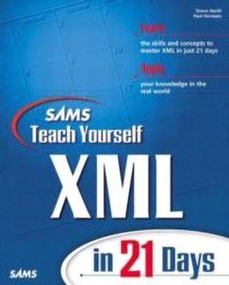 Sams Teach Yourself XML in 21 Days