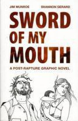 Sword of My Mouth