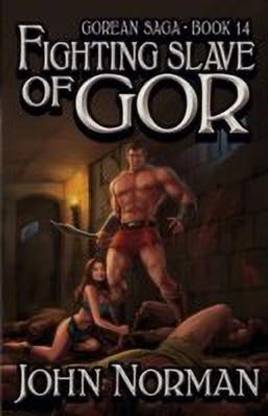 Fighting Slave of Gor (Gorean Saga, Book 14) - Special Edition