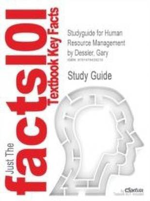 Studyguide for Human Resource Management by Dessler, Gary, ISBN 9780132668217