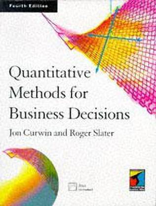 Quantitative Methods for Business Decisions