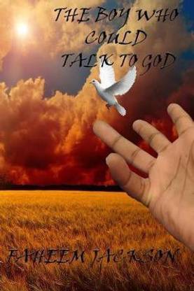 The Boy Who Could Talk to God