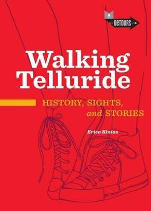 Walking Telluride