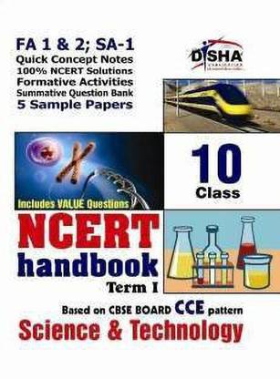 Ncert Handbook Term 1 Science Class 10 (Ncert Solutions + Fa Activities + Sa Practice Questions & 5 Sample Papers)