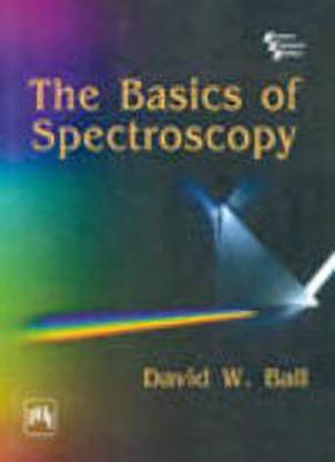 The Basics of Spectroscopy