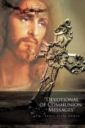 "Devotional of Communion Messages"