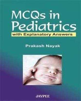 MCQS in Pediatrics with Explanatory Answers