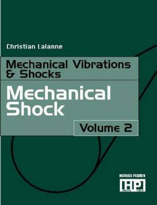 Mechanical Vibrations and Shocks: Mechanical Shock v. 2
