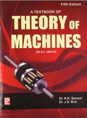 A Textbook of Theory of Machines