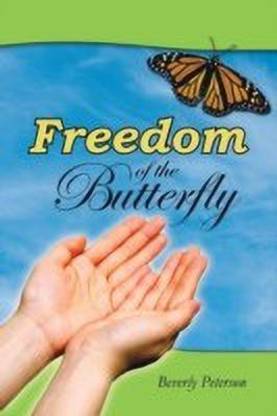 Freedom of the Butterfly