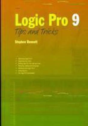 Logic Pro 9 Tips and Tricks