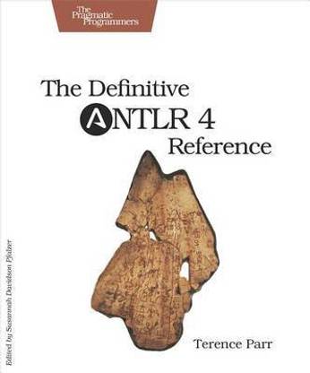 The Definitive Antlr 4 Reference