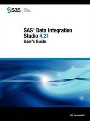 SAS Data Integration Studio 4.21