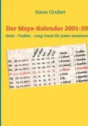 Der Maya-Kalender 2001-2020