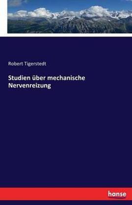 Studien uber mechanische Nervenreizung