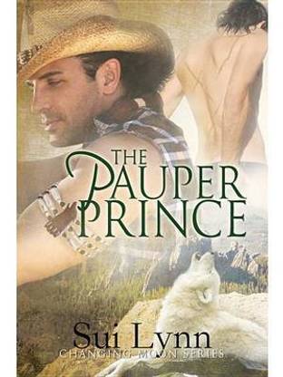 The Pauper Prince (Changing Moon #1_