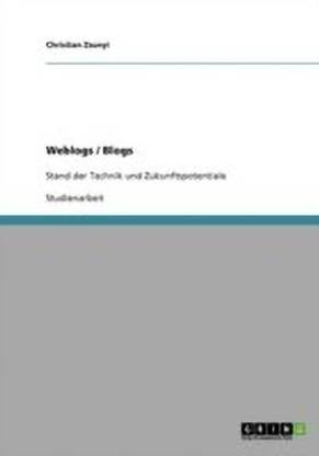 Weblogs / Blogs