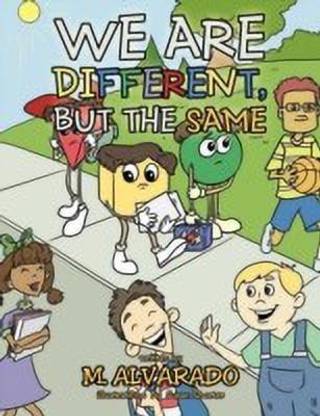 We Are Different, But The Same