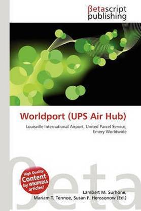 Worldport (Ups Air Hub)
