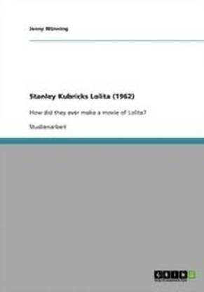 Stanley Kubricks Lolita (1962)
