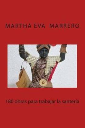 180 Obras Para Trabajar La Santeria
