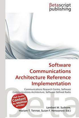 Software Communications Architecture Reference Implementation